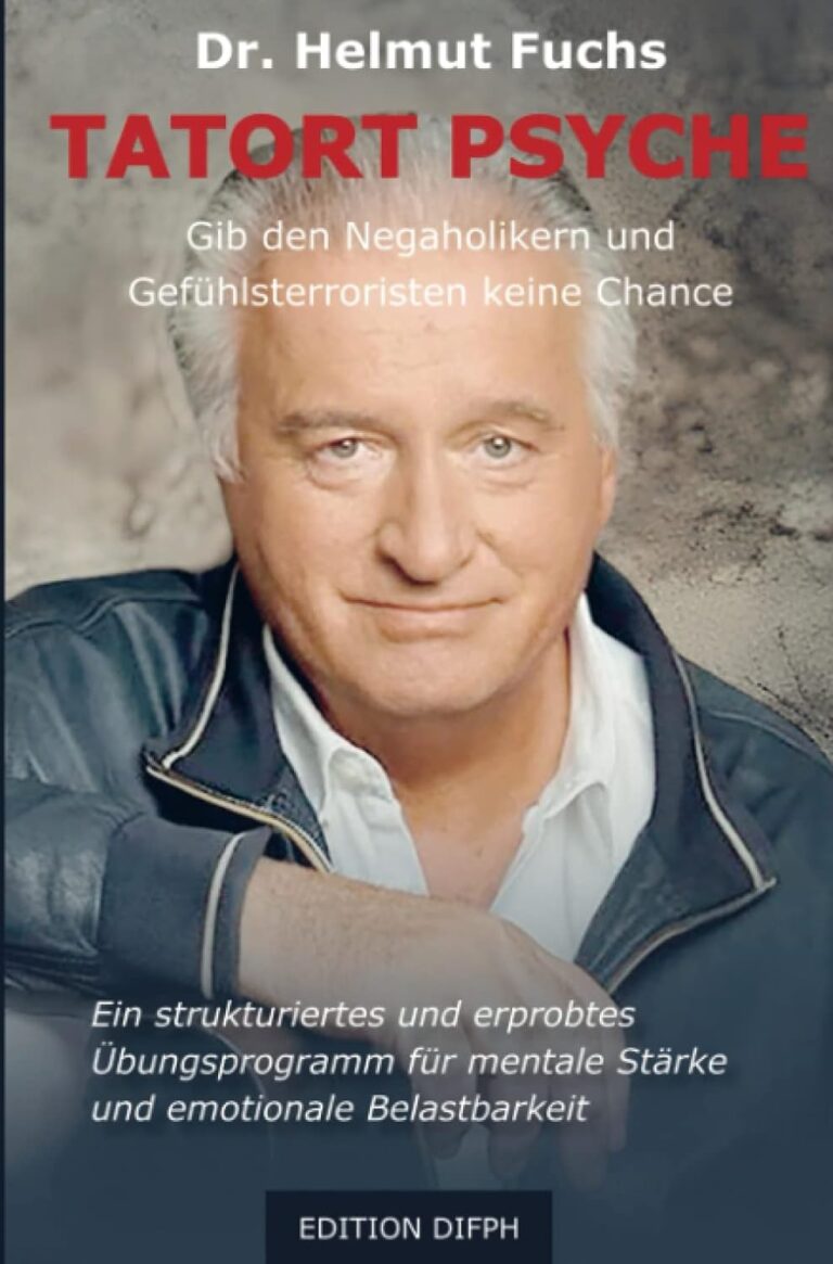 Buchcover von "Tatort Psyche" von Dr. Helmut Fuchs